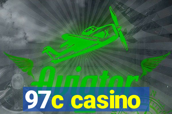 97c casino